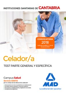Celador/a de las instituciones sanitarias de la comunidad autonoma de cantabria: test parte general y especifica