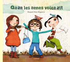 Quan les nenes volen alt (edición en catalán)