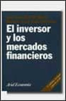 El inversor y los mercados financieros (2ª ed.)