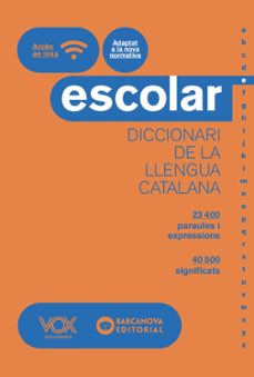 Diccionari escolar de la llengua catalana vox-barcanova (edición en catalán)