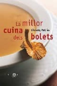 La millor cuina dels bolets (edición en catalán)
