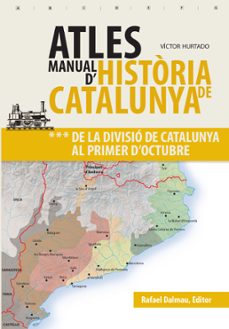 ATLES MANUAL D HISTÒRIA DE CATALUNYA. VOL. 3 (edición en catalán)