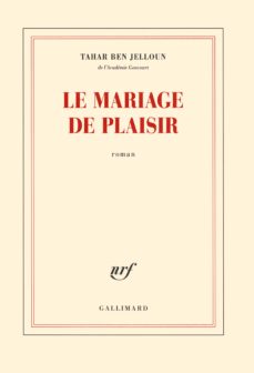 Le mariage de plaisir (edición en francés)