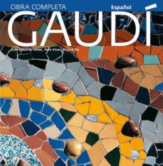 Gaudi: una introduccion a su arquitectura (castellano)