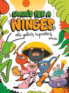 Nomes per a ninges 2: els gelats hipnotics (edición en catalán)
