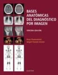 Bases anatomicas del diagnostico por imagen (3ª ed.)