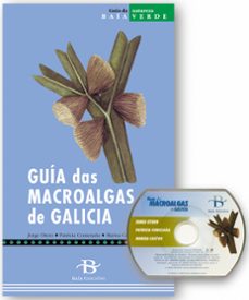 Guia das macroalgas de galicia (incluye cd-rom) (edición en gallego)