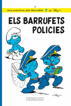 Els barrufets policies (les aventures dels barrufects 30) (edición en catalán)