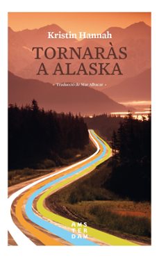 TornarÀs a alaska (edición en catalán)