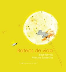 Batecs de vida (edición en catalán)