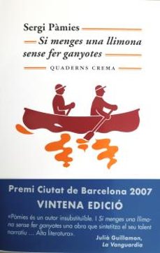 Si menges una llimona sense fer ganyotes (edición en catalán)