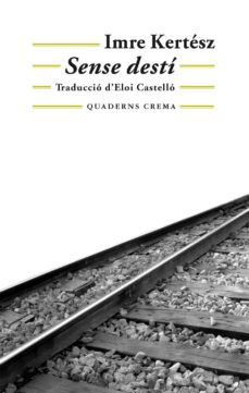 Sense desti (edición en catalán)