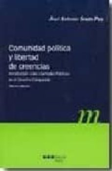 Comunidad politica y libertad de creencias(3ª ed)