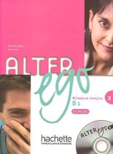 Alter ego 3 (alumno) (edición en francés)