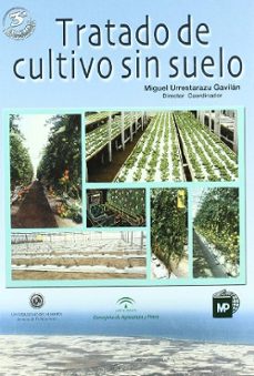 Tratado de cultivo sin suelo (3ª ed.)