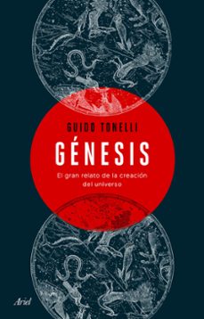 Genesis: el gran relato de la creacion del universo