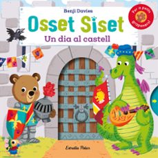 Osset siset. un dia al castell (edición en catalán)