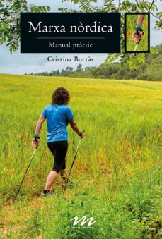 Marxa nordica: manual practic (edición en catalán)