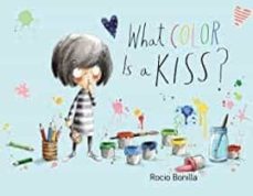 What color is a kiss? (edición en inglés)