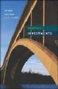 ESSENTIALS OF INVESTMENTS: WITH STANDAR & POOR S EDUCATIANL VERSI ON OF MARKET INSIGHT, POWERWEB AND STOCK TRAK COUPON (5TH ED.) (edición en inglés)