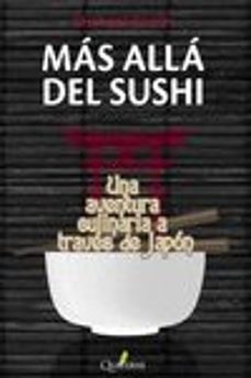 Mas alla del sushi: una aventura culinaria a traves de japon