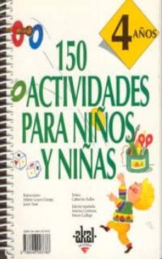 150 actividades para niÑos y niÑas. 4 aÑos