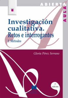 Investigacion cualitativa i: retos e interrogantes : metodos (6ª ed.)