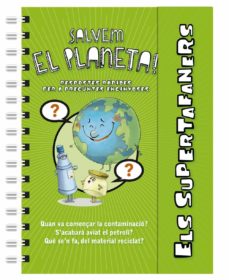 Els supertafaners salvem el planeta! (edición en catalán)