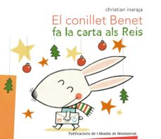 El conillet benet fa la carta als reis (edición en catalán)