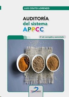 AuditorÍa del sistema appcc. 2ª ed. corregida y aumentada
