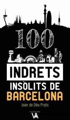 100 indrets insolits de barcelona (edición en catalán)