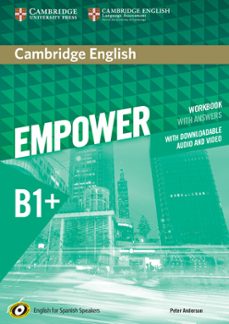 Cambridge english empower for spanish speakers b1+ workbook with answers, with downloadable audio and video (edición en inglés)