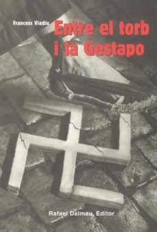 Entre el torb i la gestapo (edición en catalán)