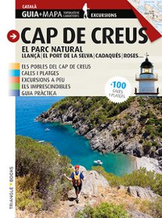 Cap de creus. el parc natural (catalÀ) (edición en catalán)