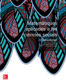 MatemÀtiques aplicades a les ciÈncies socials 2º batxillerat (edición en catalán)
