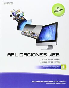 Aplicaciones web (2ª ed.)(ciclos formativos de grado medio)