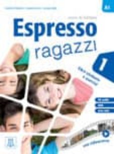 Espresso ragazzi 1 - libro studente e esercizi, level a-1 (edición en italiano)