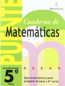 Cuaderno matematicas educaciÓn primaria 5º puente