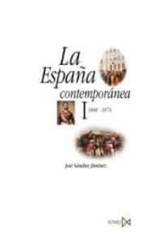 La espaÑa contemporanea i (1808-1874)