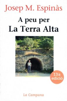 A PEU PER LA TERRA ALTA (edición en catalán)