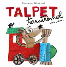 Talpet terratremol: el meu primer llibre de cartro (edición en catalán)