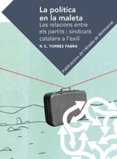 La polÍtica en la maleta (edición en catalán)