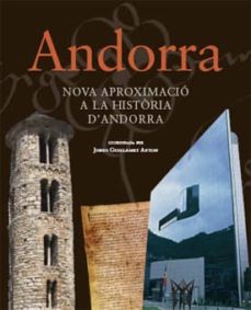 Andorra: nova aproximacio a la historia d andorra (edición en catalán)
