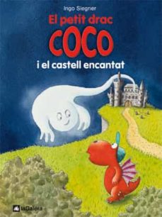 El petit drac coco i el castell encantat (edición en catalán)