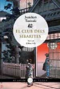 El club dels sibarites (edición en catalán)