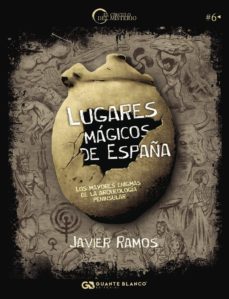 Lugares mÁgicos de espaÑa