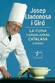 La cuina tradicional catalana a l abast (edición en catalán)