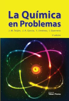 La quimica en problemas (2ª ed.)