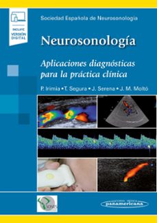 NeurosonologÍa: aplicaciones diagnÓsticas para la prÁctica clinic a (incluye libro + ebook)