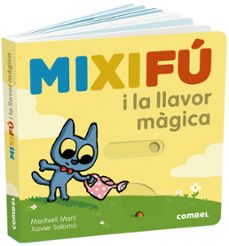 Mixifu i la llavor magica (edición en catalán)